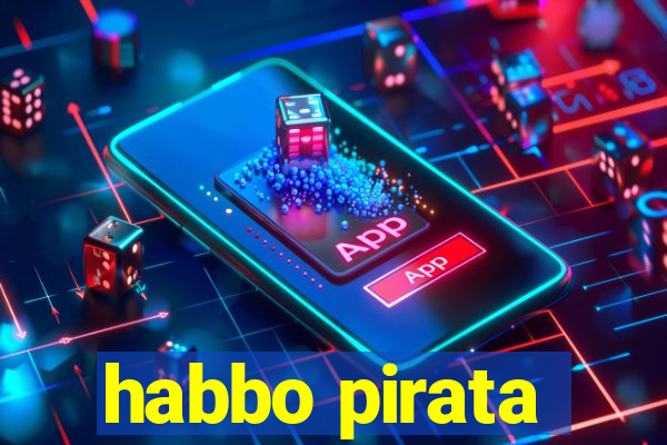 habbo pirata